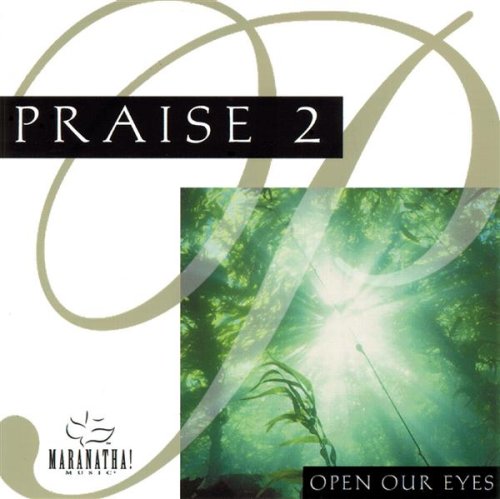 Praise 2 / Instrumental Praise 2 - Open Our Eyes (CD)